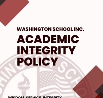 WASHINGTON SCHOOL ACADEMIC INTEGRITY POLICY